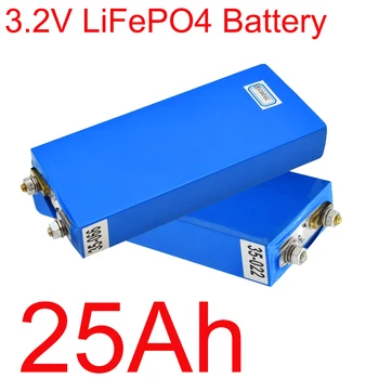 חדש 3.2 V 25Ah LiFePO4 סוללת הנייד 25000mAh ליתיום ברזל פוספט עמוק מחזורים עבור Diy 12V 24V 36V 48V אנרגיה סולארית עליות כוח