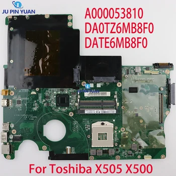 מחשב נייד לוח אם עבור Toshiba X505 X500 A000053810 DA0TZ6MB8F0 DATE6MB8F0 דגם:TZ6 DDR3 hm65 שאינם משולבים 100% נבדק