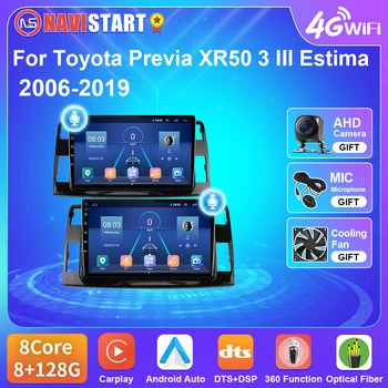 NAVISTART T5 רדיו במכונית טויוטה Previa 3 III XR50 Estima 2006-2019 אנדרואיד 10 ניווט GPS 4G WIFI Carplay נגן DVD 2 Din