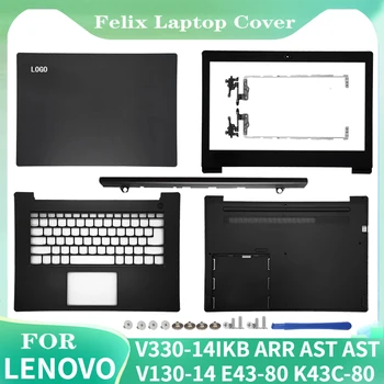 חדש Lenovo V330-14IKB ARR AST AST V130-14 E43-80 K43C-80 LCD כיסוי אחורי/LCD הלוח הקדמי/דקל כרית/תחתון כיסוי/ציר גריי